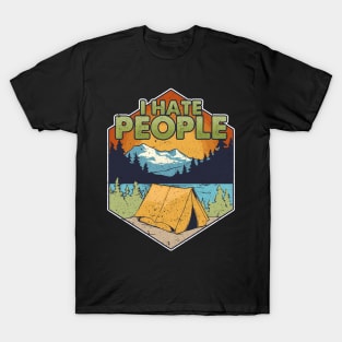 Cute & Funny I Hate People Camping In Nature Pun T-Shirt